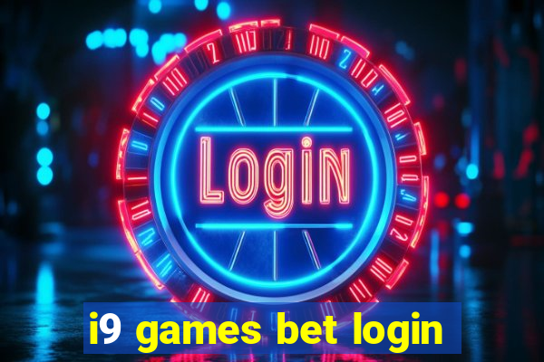 i9 games bet login